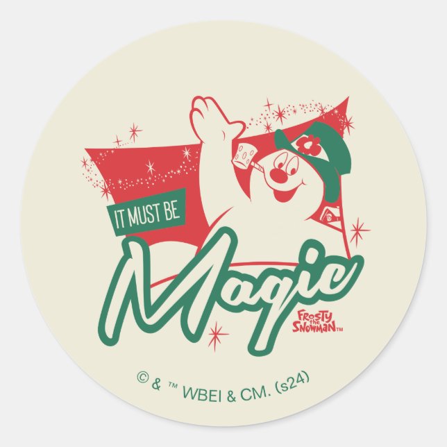 Sticker Rond Frosty le bonhomme de neige - Ça doit être magique (Devant)