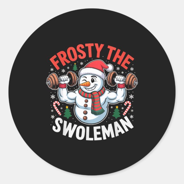 Sticker Rond Frosty The Swoleman Funny Gym Swole Bro Snowman  (Devant)