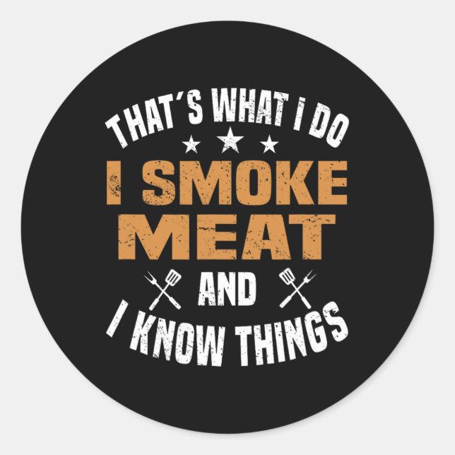 Sticker Rond Fumer Viande Barbecue Griller Fumer Viande fumée (Devant)