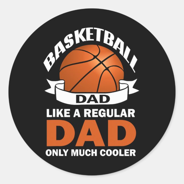 Sticker Rond Fun Basketball Papa comme un père régulier seuleme (Devant)