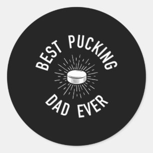 Sticker Rond Fun Hockey Papa Pun Cadeaux Meilleur Pucking Papa 