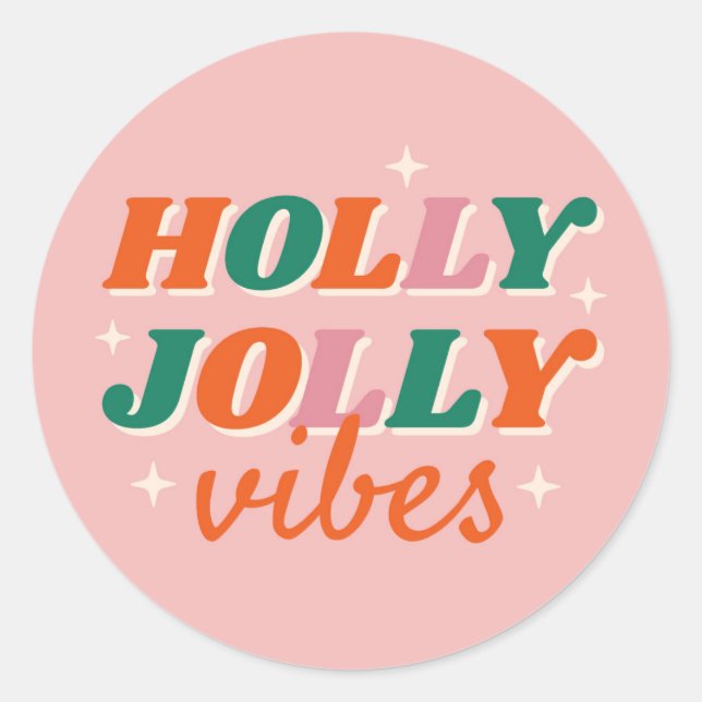 Sticker Rond Fun Holly Jolly Vibes Design de Noël (Devant)