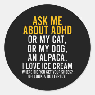 Sticker Rond Fun Me Demander À Propos De Adhd Autism Mental Hea