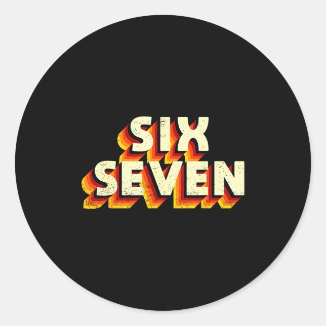 Sticker Rond Fun Six Seven 6 7 Meme Design  (Devant)