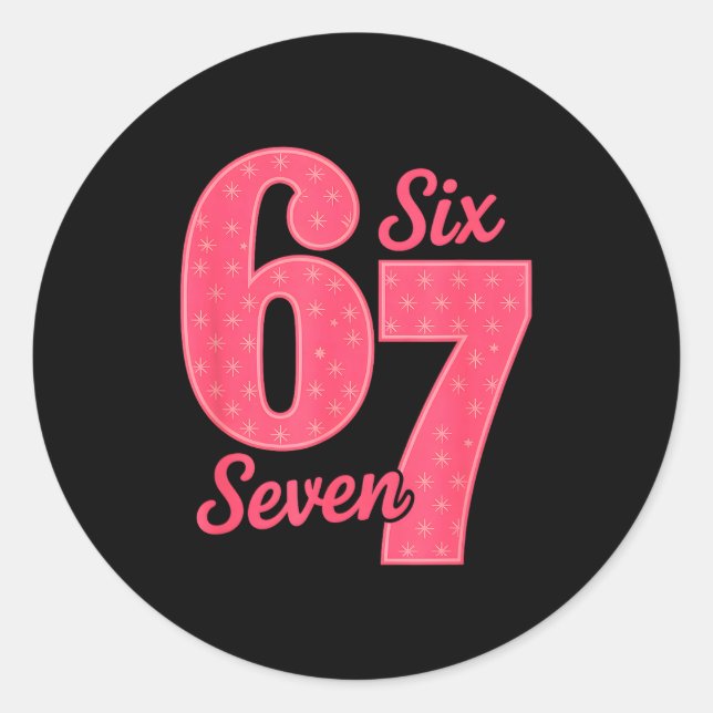 Sticker Rond Fun Six Seven 6 7 Meme Design  (Devant)