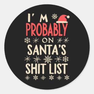 Sticker Rond Fun Vintage Noël je suis probablement sur père Noë