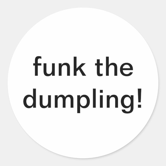 Sticker Rond funk the dumpling Jeff Hankamer Artjunkhaus Comic (Devant)