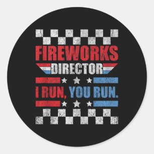 Sticker Rond Funky 4 juillet Fireworks Directeur Je Vous Exécut