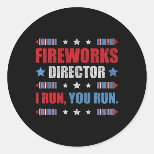Sticker Rond Funky 4 juillet Fireworks Directeur Je Vous Exécut