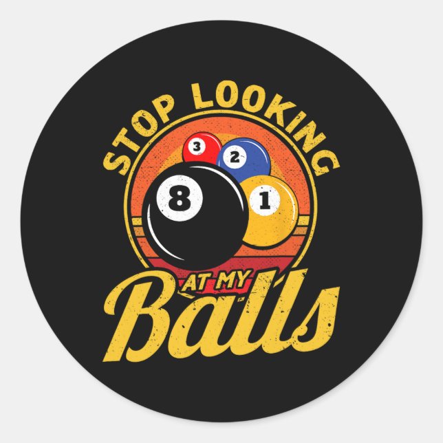 Sticker Rond Funky 8 Ball Stop En Regardant Mes Billard Pool Me (Devant)