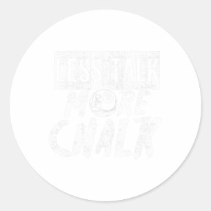 Sticker Rond Funky Pool Billard Pun Moins Parler Plus Chalk
