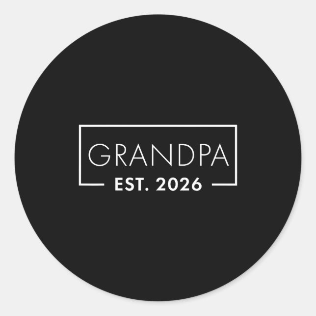 Sticker Rond Funny 1st Time Grandpa Est 2026 New Grandpa  (Devant)