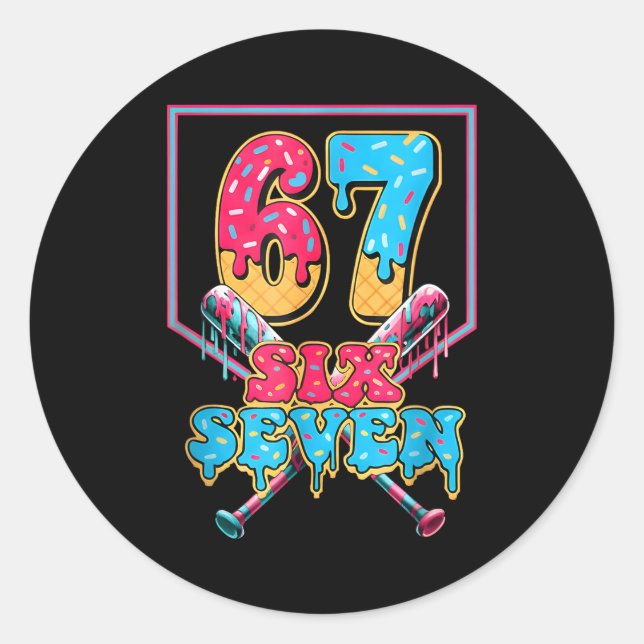 Sticker Rond Funny 67 Ice Cream Drip Baseball Six Seven Gift Fo (Devant)