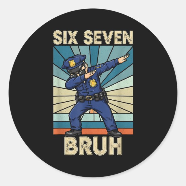 Sticker Rond Funny 67 Meme 6 7 Six Seven Liceman Lice Officer R (Devant)