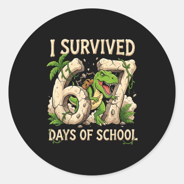Sticker Rond Funny 67 Meme Student I Survived 67 Days Of School (Devant)