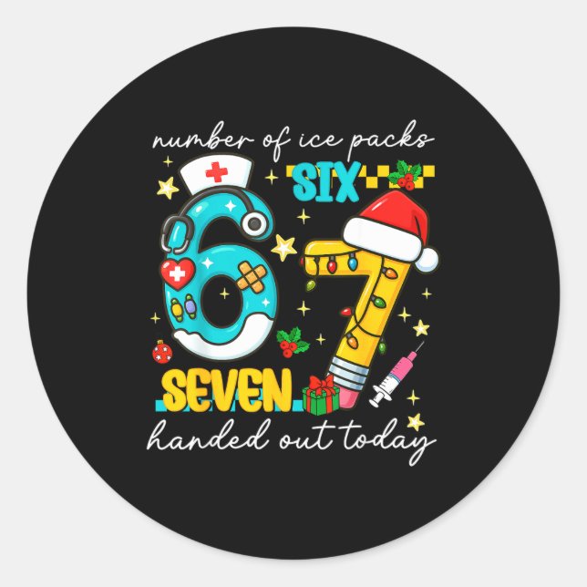 Sticker Rond Funny 67 School Nurse Christmas Six Seven School N (Devant)