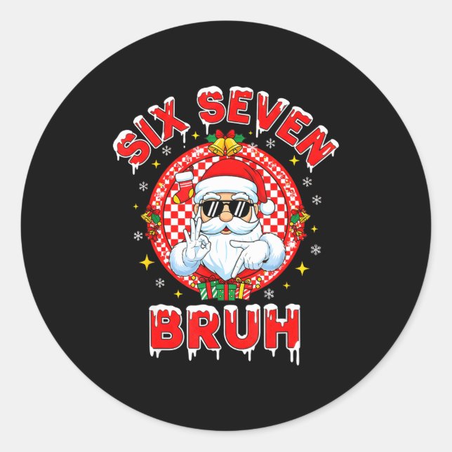 Sticker Rond Funny 67 Six Seven Christmas Bruh Santa Kids Boys  (Devant)