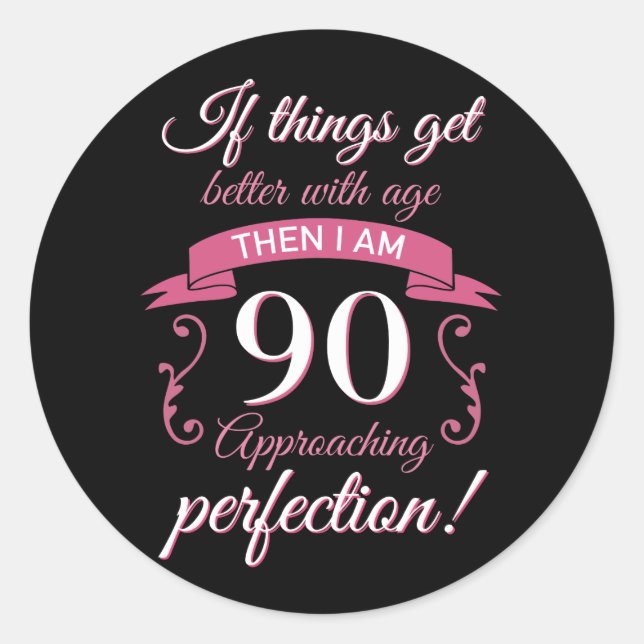 Sticker Rond Funny 90e anniversaire 'Perfection' (Devant)