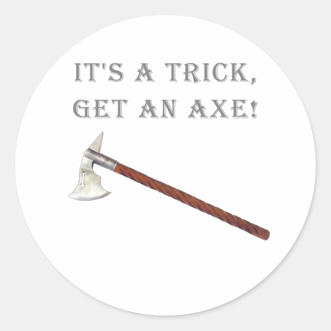 Sticker Rond Funny Army of Darkness Trick Ax Humour de film (Devant)
