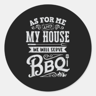 Sticker Rond Funny Barbecue Barbecue Grillade Plaisanterie Gril