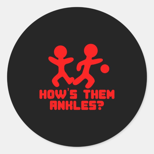 Sticker Rond Funny Basketball Sayings Shirt Ankle Breaker Gift  (Devant)