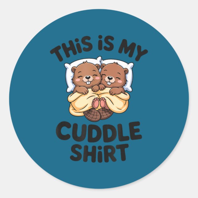 Sticker Rond Funny Beaver Couple This Is My Cuddle  (Devant)