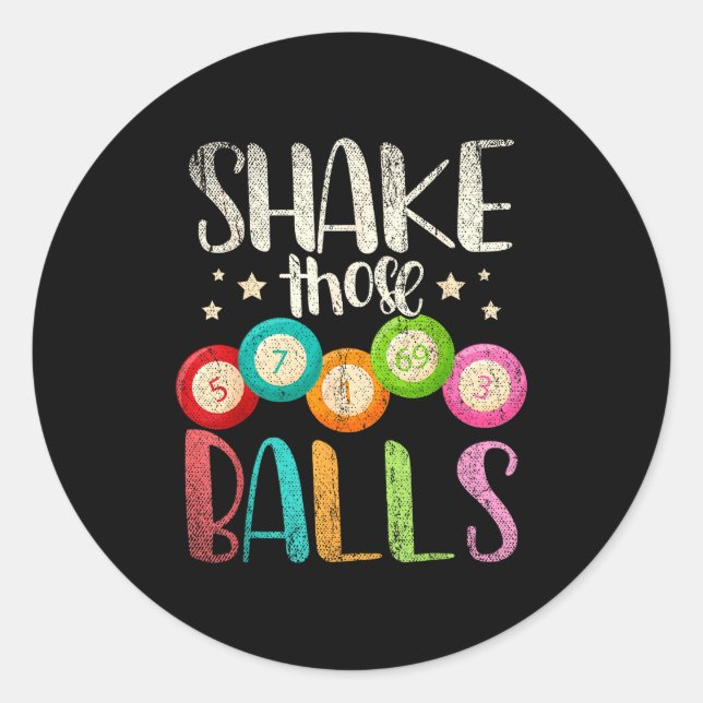 Sticker Rond Funny Bingo Caller Gamble Lottery Shake Those Bing (Devant)