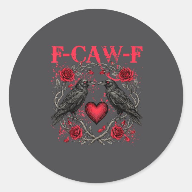 Sticker Rond Funny Black Bird F-caw-f Anti Valentines Day Singl (Devant)