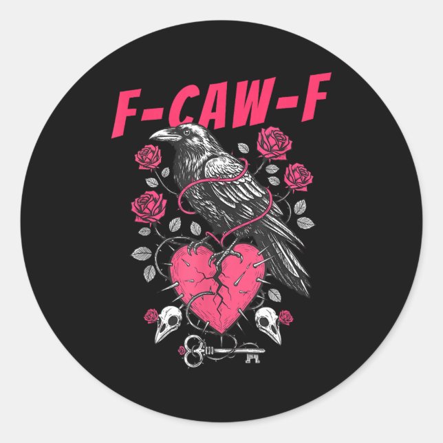 Sticker Rond Funny Black Bird F-caw-f Anti Valentines Day Singl (Devant)
