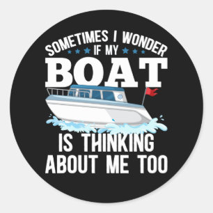 Sticker Rond Funny Boating Capitaine Humour à voile