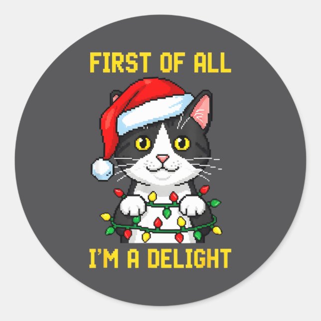 Sticker Rond Funny Cat First Of All I'm A Delight Retro Gaming  (Devant)