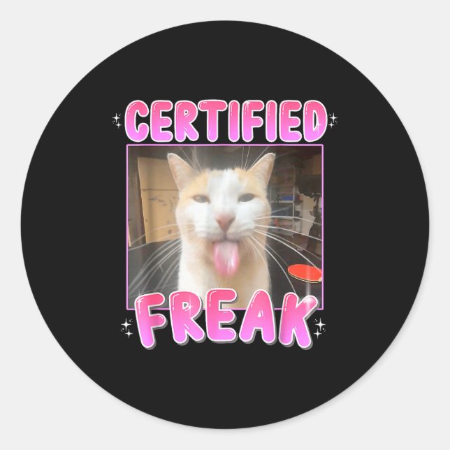 Sticker Rond Funny Cat Lover Certified Freak Eat Cement Cursed  (Devant)