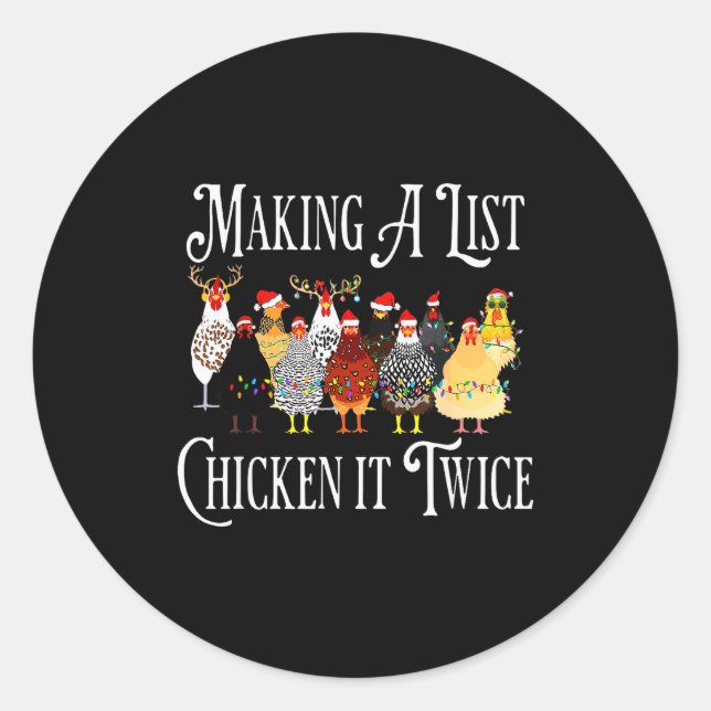 Sticker Rond Funny Chicken Christmas, Making A List Chicken It  (Devant)
