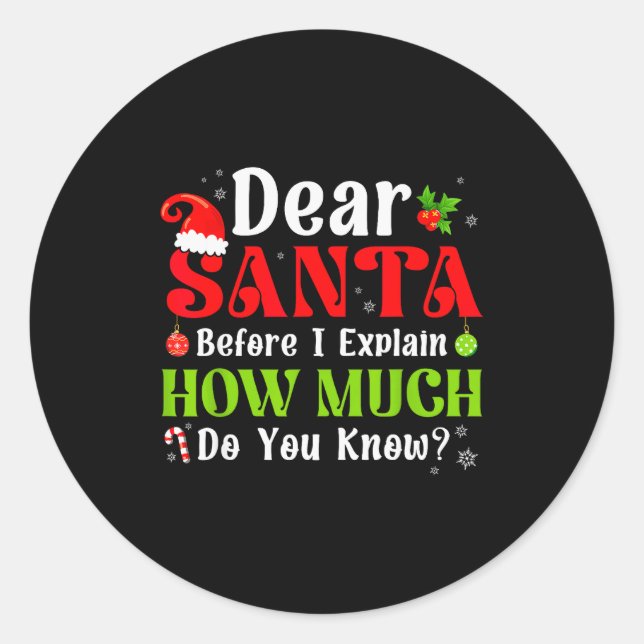 Sticker Rond Funny Christmas Kids Boys Girls Dear Santa I Can E (Devant)