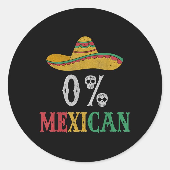 Sticker Rond Funny Cinco De Mayo Mexico Fiesta Party 0% (Devant)