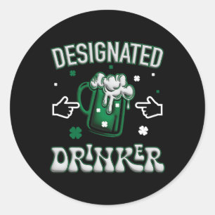 Sticker Rond Funny Clover Irish Designed Drinker St. Patty Ce