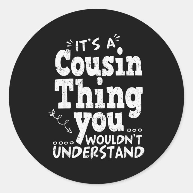 Sticker Rond Funny Crazy Cousin Crew Family Matching Group Blac (Devant)