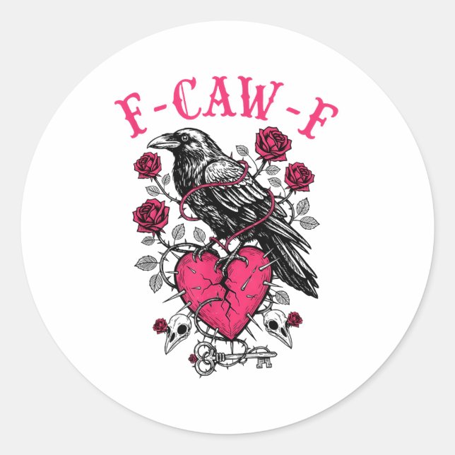 Sticker Rond Funny Crow F-caw-f Valentines Day Black Bird Fcawf (Devant)