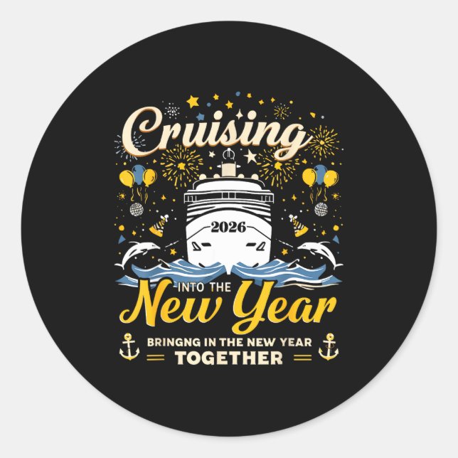 Sticker Rond Funny Cruising Into 2026 New Year Matching Family  (Devant)