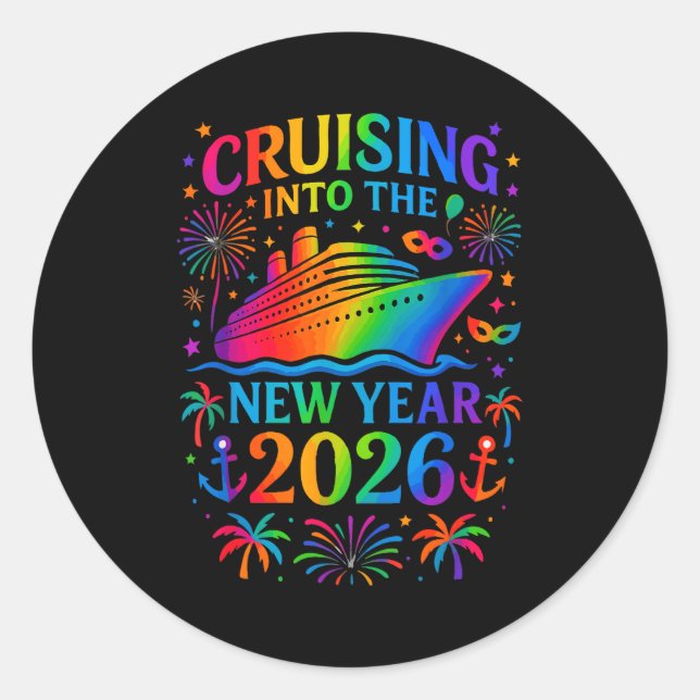 Sticker Rond Funny Cruising Into 2026 New Year Ship Vacation Fa (Devant)