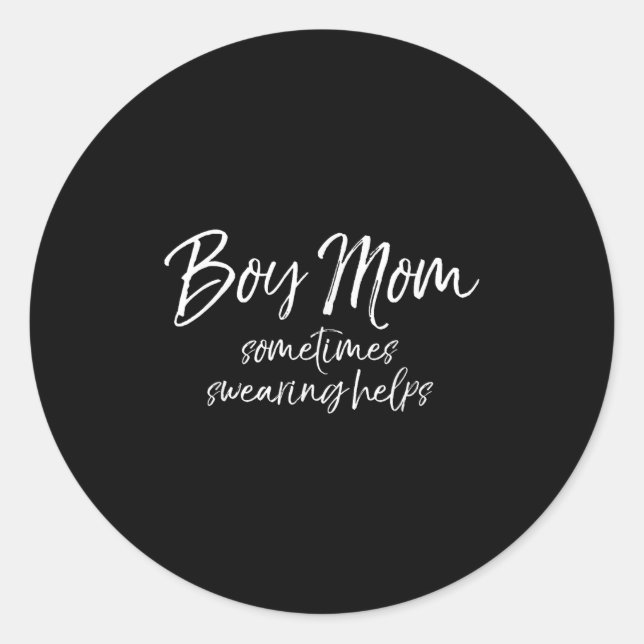 Sticker Rond Funny Cussing Mother Gift Sometimes Swearing Helps (Devant)