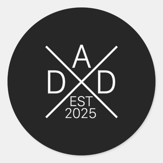 Sticker Rond Funny Dad Est 2025 For New Dad Husband Baby Announ (Devant)