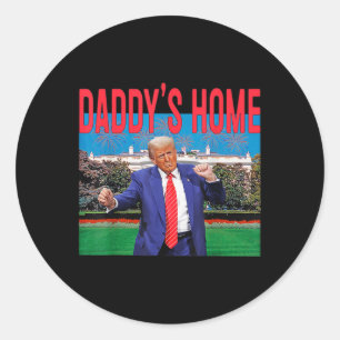 Sticker Rond Funny Daddy's Home Trump Pink 2024 Take America Ck