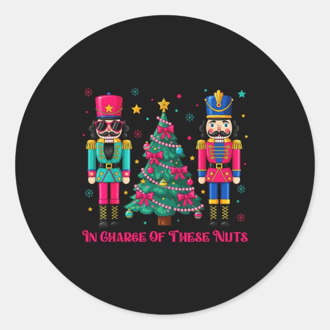 Sticker Rond Funny Dance Teacher In Charge Of These Nuts Nutcra (Devant)