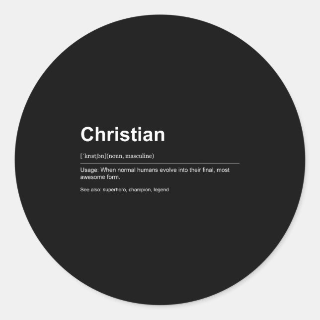 Sticker Rond Funny Definition Quote For The Name Christian _  (Devant)