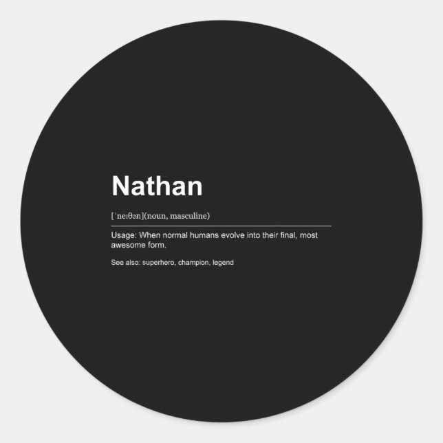 Sticker Rond Funny Definition Quote For The Name Nathan _  (Devant)