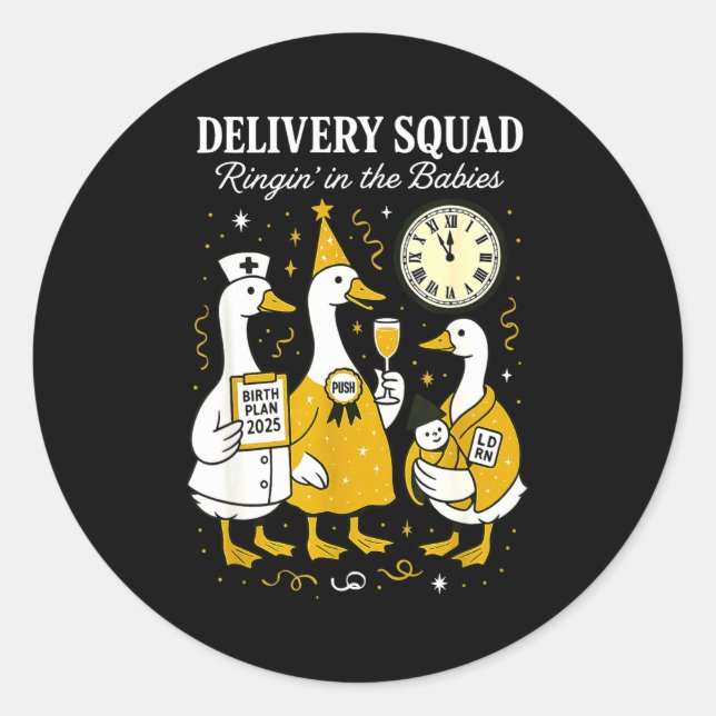 Sticker Rond Funny Delivery OB GYN Year New Silly Goose Nurse M (Devant)