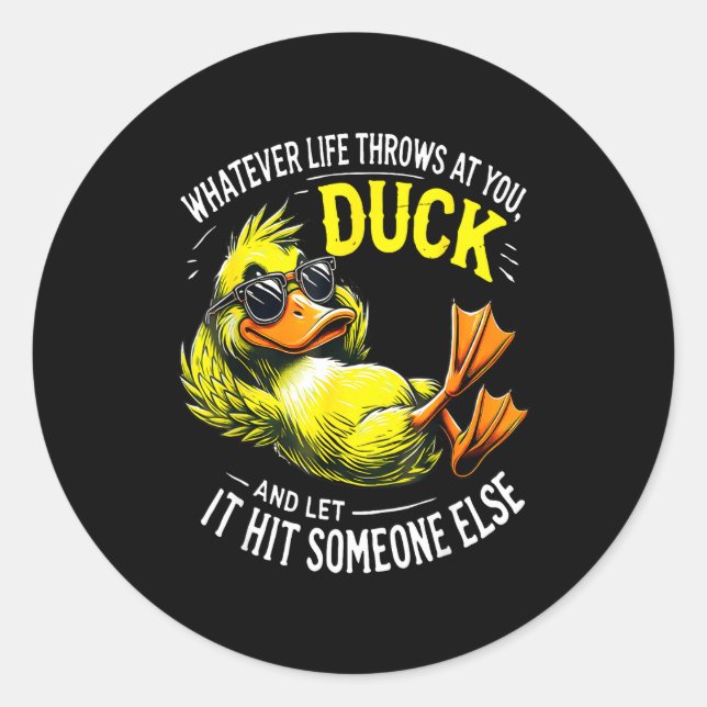 Sticker Rond Funny Duck Graphic Tees Men Women Funny Quote  (Devant)