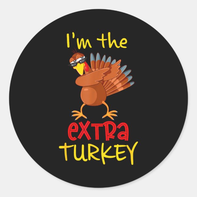 Sticker Rond Funny Extra Turkey Matching Family Group Thanksgiv (Devant)