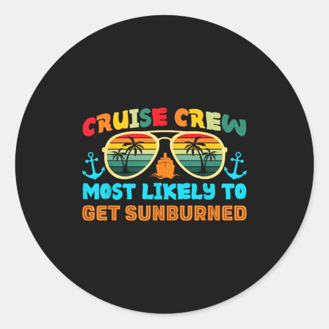 Sticker Rond Funny Family Cruise 2025 Most Likely To Cruise Cre (Devant)